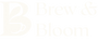 Brew & Bloom